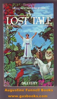 A Lost Tale (signed)