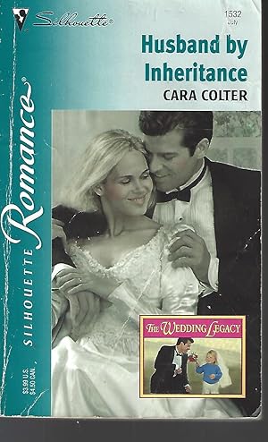 Seller image for Husband By Inheritance (The Wedding Legacy) (Silhouette Romance) for sale by Vada's Book Store