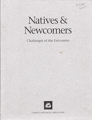 Bild des Verkufers fr Natives & Newcomers Challenges of the Encounter oversize rp AS NEW zum Verkauf von Charles Lewis Best Booksellers