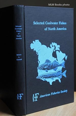 Seller image for Selected Coolwater Fishes of North America (Special Publication No. 11) for sale by Ulysses Books, Michael L. Muilenberg, Bookseller