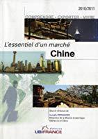 Bild des Verkufers fr Chine : Comprendre, Exporter, Vivre zum Verkauf von RECYCLIVRE