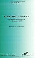 Image du vendeur pour Congo-brazzaville : La Clameur Dmocratique Des Annes 1990 mis en vente par RECYCLIVRE