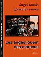 Seller image for Les Anges Jouent Des Maracas for sale by RECYCLIVRE