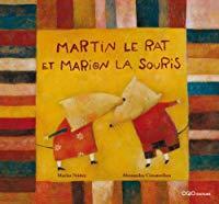 Image du vendeur pour Martin Le Rat Et Marion La Souris mis en vente par RECYCLIVRE