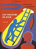 Bild des Verkufers fr Les Veilleurs De Jour : Thtre Illustr zum Verkauf von RECYCLIVRE
