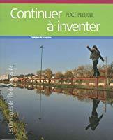 Seller image for Continuer  Inventer for sale by RECYCLIVRE