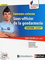 Bild des Verkufers fr Concours Externe Sous-officier De La Gendarmerie : Catgorie B : Tout-en-un crit + Oral, Conforme A zum Verkauf von RECYCLIVRE