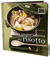 Bild des Verkufers fr Les Quatre Saisons Du Risotto zum Verkauf von RECYCLIVRE