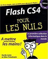 Image du vendeur pour Flash Cs4 Pour Les Nuls, dition Mac-pc mis en vente par RECYCLIVRE