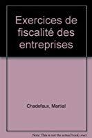 Seller image for Exercices De Fiscalit Des Entreprises: [94-95] (ancienne dition) for sale by RECYCLIVRE