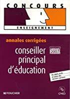 Image du vendeur pour Conseiller Principal D'ducation : Annales Corriges, Concours 2007 mis en vente par RECYCLIVRE