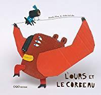Bild des Verkufers fr L'ours Et Le Corbeau zum Verkauf von RECYCLIVRE