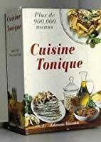 Seller image for Cuisine Tonique for sale by RECYCLIVRE