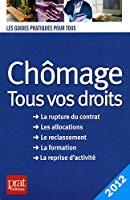 Seller image for Chmage, Tous Vos Droits 2012 for sale by RECYCLIVRE