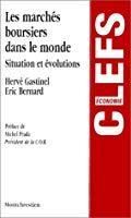 Seller image for Les Marchs Boursiers Dans Le Monde : Situation Et volutions for sale by RECYCLIVRE