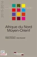 Bild des Verkufers fr Afrique Du Nord, Moyen-orient 2015-2016 zum Verkauf von RECYCLIVRE