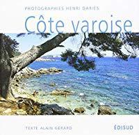 Bild des Verkufers fr La Cte Varoise, De Soleil Et D'eau zum Verkauf von RECYCLIVRE