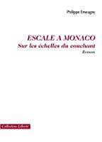Bild des Verkufers fr Escale A Monaco zum Verkauf von RECYCLIVRE