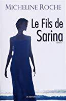 Image du vendeur pour Le Fils De Sarina : [roman] mis en vente par RECYCLIVRE