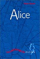 Image du vendeur pour Alice mis en vente par RECYCLIVRE