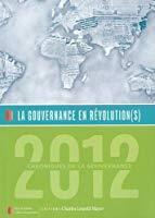 Image du vendeur pour Chroniques De La Gouvernance, N 2012. La Gouvernance En Rvolution(s) mis en vente par RECYCLIVRE