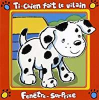 Bild des Verkufers fr Ti-chien Fait Le Vilain zum Verkauf von RECYCLIVRE