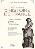 Imagen del vendedor de Livre Prparatoire D'histoire De France : Leons, Lectures, Rsums, Questionnaires Et locution D'a a la venta por RECYCLIVRE