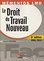 Imagen del vendedor de Le Droit Du Travail Nouveau : 2009-2010 a la venta por RECYCLIVRE