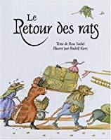 Bild des Verkufers fr Le Retour Des Rats/the Rats Came Back zum Verkauf von RECYCLIVRE