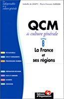 Image du vendeur pour Qcm De Culture Gnrale. Vol. 8. La France Et Ses Rgions mis en vente par RECYCLIVRE