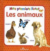 Bild des Verkufers fr Mes Premiers Livres : Les Animaux zum Verkauf von RECYCLIVRE