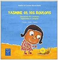 Bild des Verkufers fr Yasmine Et Les Boutons : Dcouvrir Les Couleurs, Apprendre  Compter zum Verkauf von RECYCLIVRE