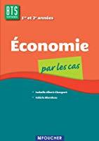 Image du vendeur pour Economie Par Les Cas, Bts Tertiaires 1re Et 2e Annes mis en vente par RECYCLIVRE