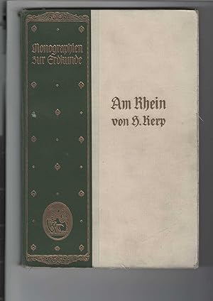 Seller image for Am Rhein. "Monographien zur Erdkunde", Band 10. In Verbindung mit Anderen herausgegeben von Ernst Ambrosius. Mit 192 Abbildungen und 4 farbigen Einschaltbildern. Die farbige Karte fehlt! for sale by Antiquariat Frank Dahms