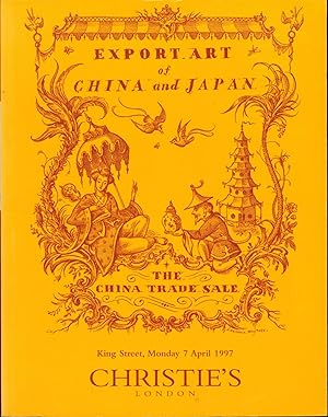Export Art of China and Japan: The China Trade Sale (Christie's, April 7, 1997)