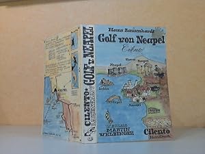 Golf von Neapel. Handbuch - Eilento Reise-Tips Illustrationen: Bettina von Hacke, Herbert A. Spiegl