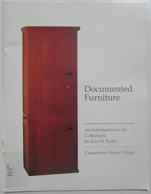Image du vendeur pour Documented Furniture. An introduction to the Collections mis en vente par Mare Booksellers ABAA, IOBA