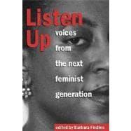 Seller image for Listen Up Voices from the Next Feminist Generation for sale by eCampus