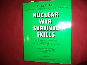 Bild des Verkufers fr Nuclear War Survival Skills. Lifesaving Nuclear Facts and Self-Help Instructions. zum Verkauf von BookMine