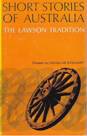 Short Stories of Australia: The Lawson Tradition