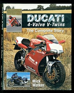Imagen del vendedor de Ducati 4-Valve V-Twins: The Complete Story a la venta por Don's Book Store