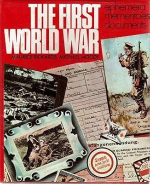 Seller image for The First World War: Ephemera Mementoes Documents for sale by Marlowes Books and Music