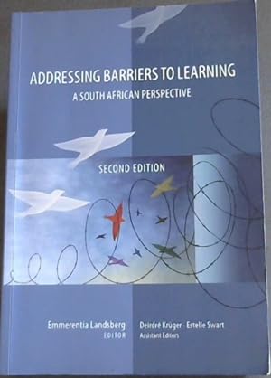 Addressing Barriers To Learning: A South African Perspective