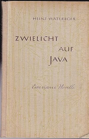 Immagine del venditore per Zwielicht auf Java, Eine Sdsee Novelle venduto da Versandantiquariat Karin Dykes