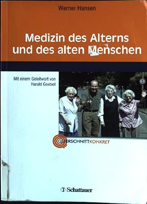Bild des Verkufers fr Medizin des Alterns und des alten Menschen zum Verkauf von books4less (Versandantiquariat Petra Gros GmbH & Co. KG)
