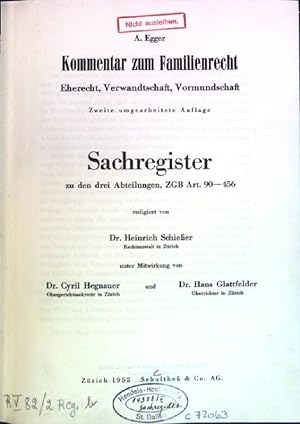 Seller image for Sachregister zu den drei Abteilungen, ZGB Art. 90-456, Kommentar zum schweizerischen Zivilgesetzbuch; Band 2 : Das Familienrecht. for sale by books4less (Versandantiquariat Petra Gros GmbH & Co. KG)