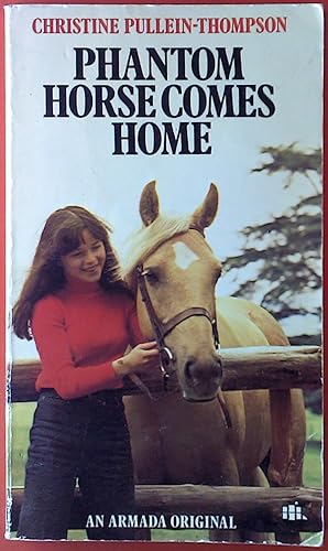 Seller image for Phantom Horse Comes Home. for sale by biblion2