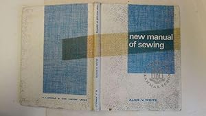 Bild des Verkufers fr New Manual of Sewing zum Verkauf von Goldstone Rare Books