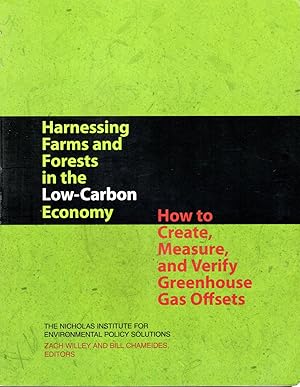 Seller image for Harnessing Farms and Forests in the Low-Carbon Economy: How to Create, Measure, and Verify Greenhouse Gas Offsets for sale by Dorley House Books, Inc.