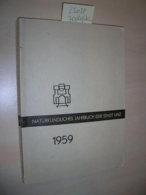 Naturkundliches Jahrbuch der Stadt Linz, 1959.